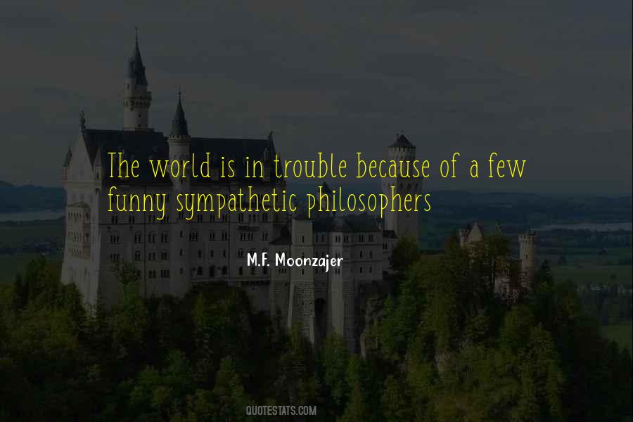 Quotes About Philosophers #1032096