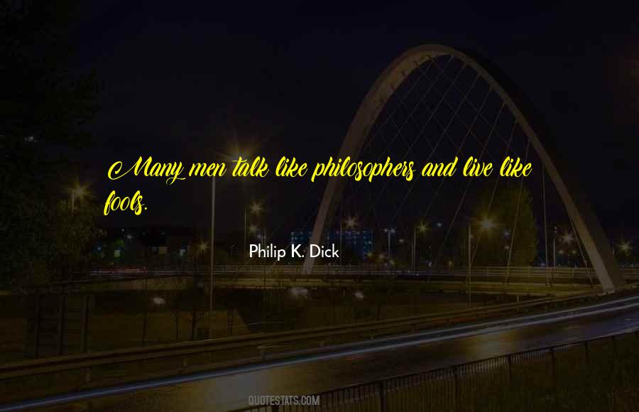 Quotes About Philosophers #1194436