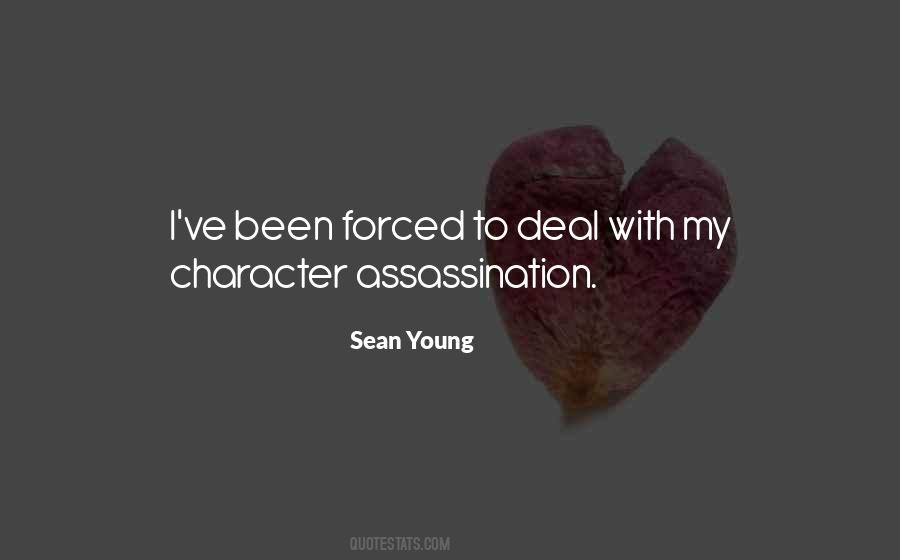 Quotes About Character Assassination #622547