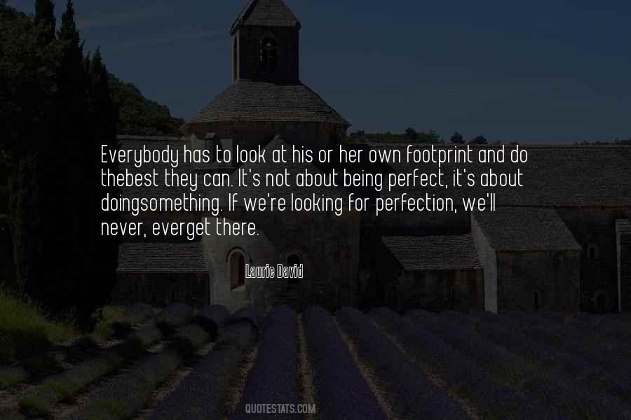 Quotes About Being Not Perfect #161814