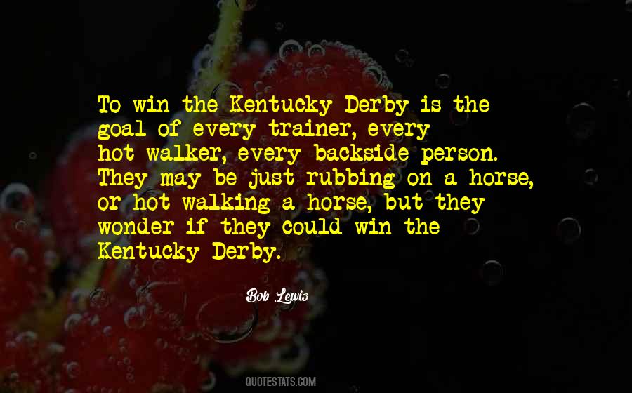 Quotes About Derby #1465213
