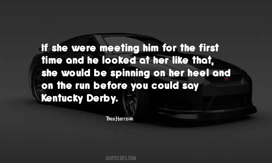 Quotes About Derby #977086