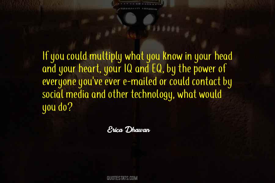 Quotes About Social Media And Technology #1328312
