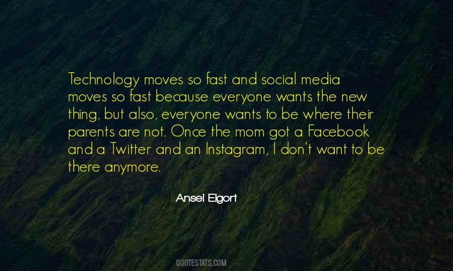 Quotes About Social Media And Technology #8592