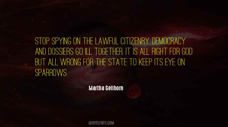 Quotes About Spying On Someone #195148