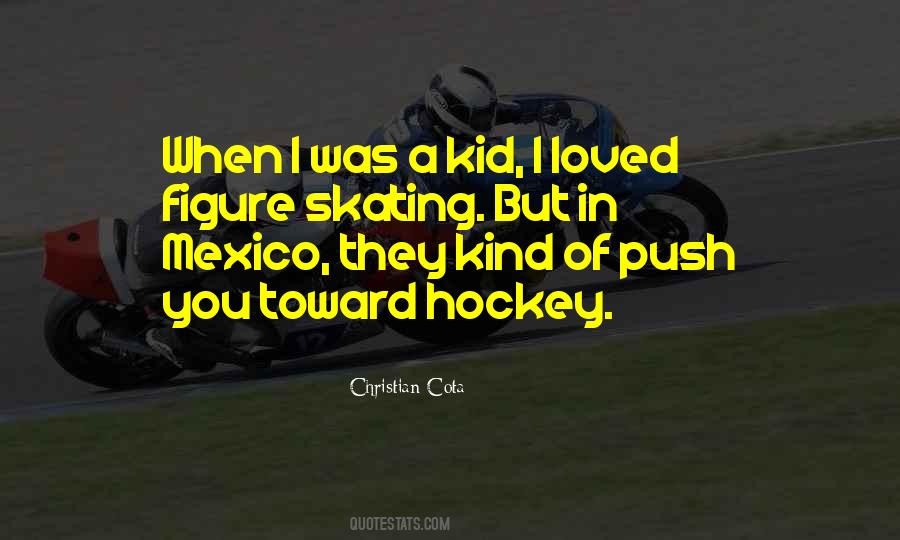 Hockey Skating Quotes #275696