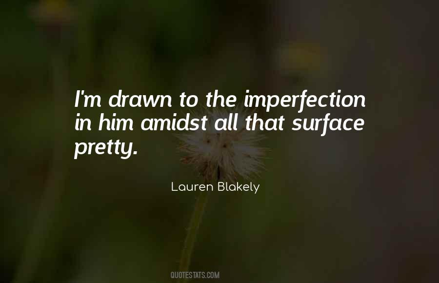 Quotes About Imperfection #1049632