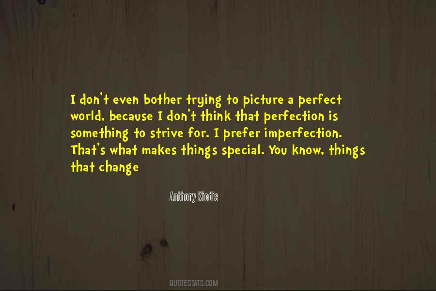 Quotes About Imperfection #1131047