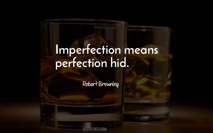 Quotes About Imperfection #1335608