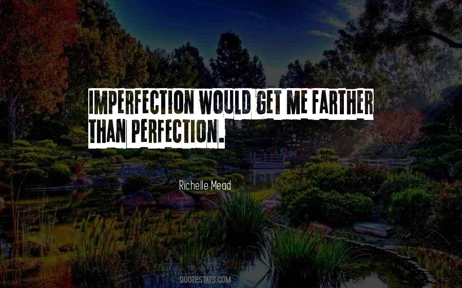 Quotes About Imperfection #1837022