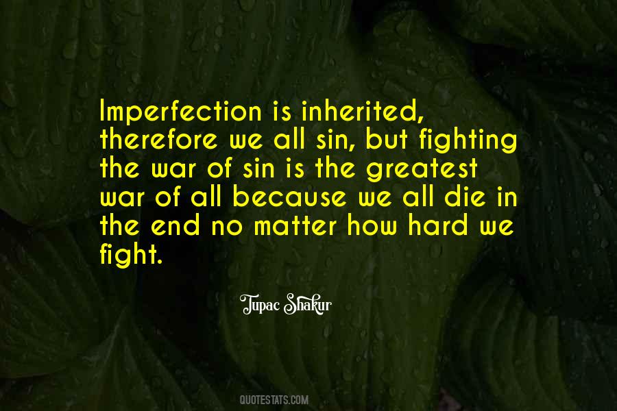 Quotes About Imperfection #957617