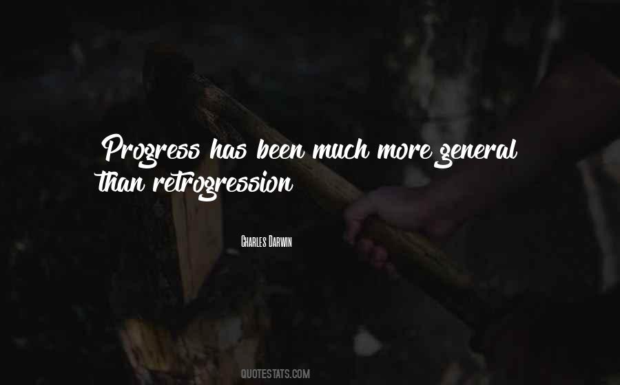 Quotes About Retrogression #1521093