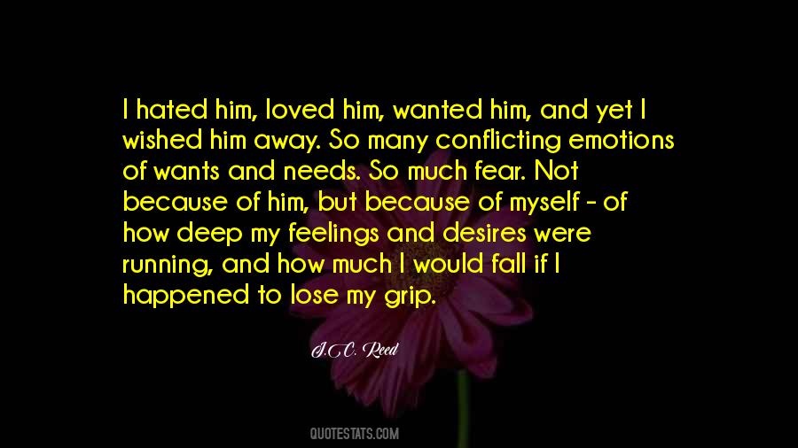 Quotes About Deep Feelings Of Love #1601901