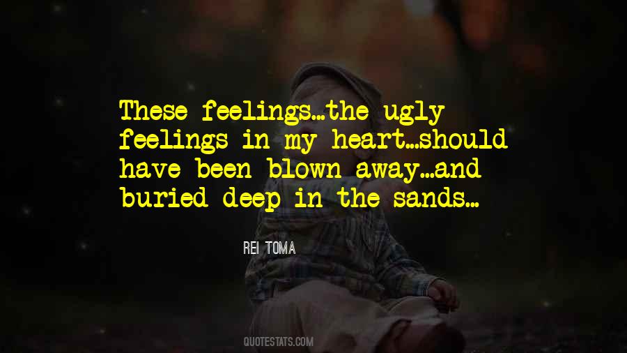 Quotes About Deep Feelings Of Love #884237