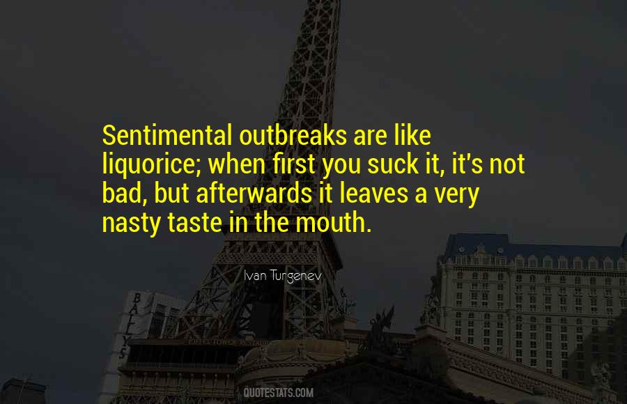 Quotes About Outbreaks #808950