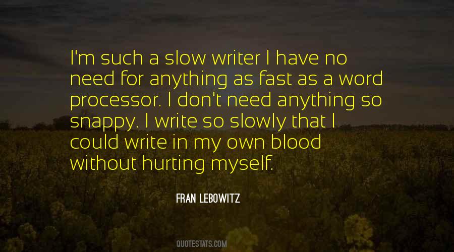 Writer Writing Quotes #38190