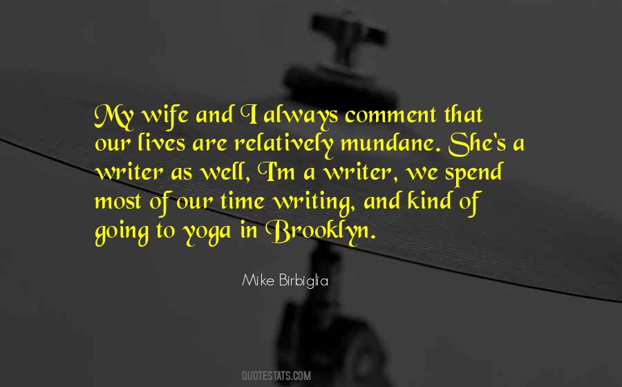 Writer Writing Quotes #56700