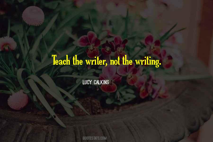 Writer Writing Quotes #7076