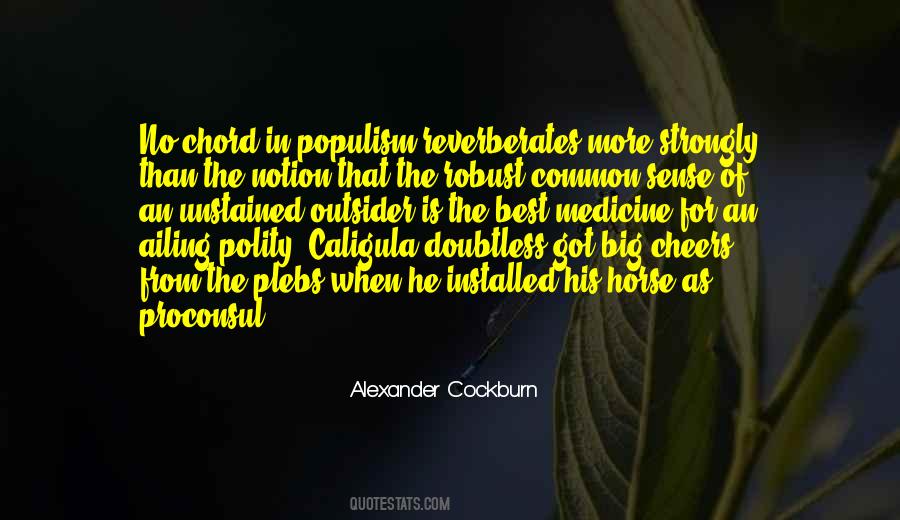 Quotes About Populism #1386664