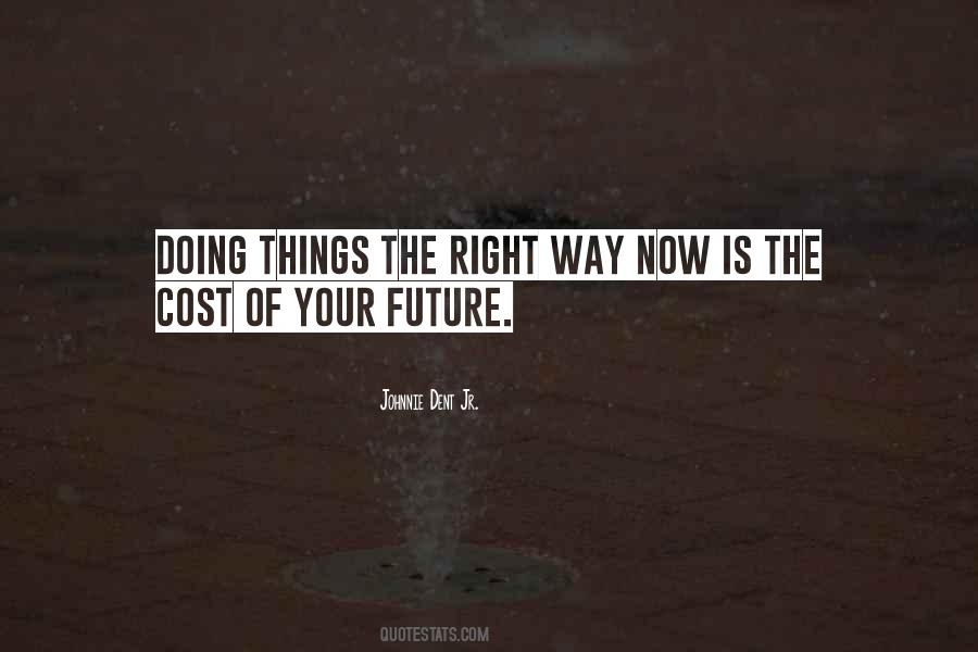 Quotes About Your Future Success #1574096
