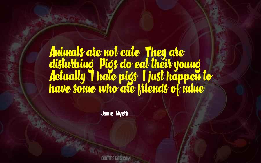 Quotes About Pigs #1103244