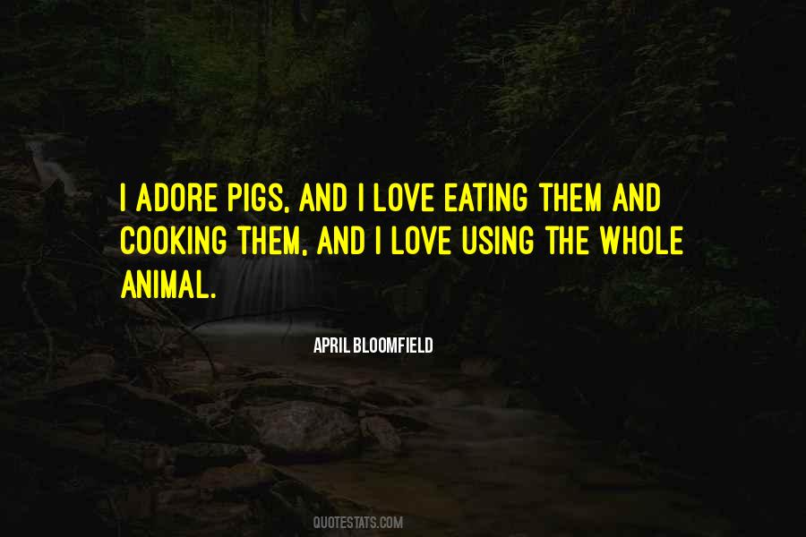 Quotes About Pigs #1236120