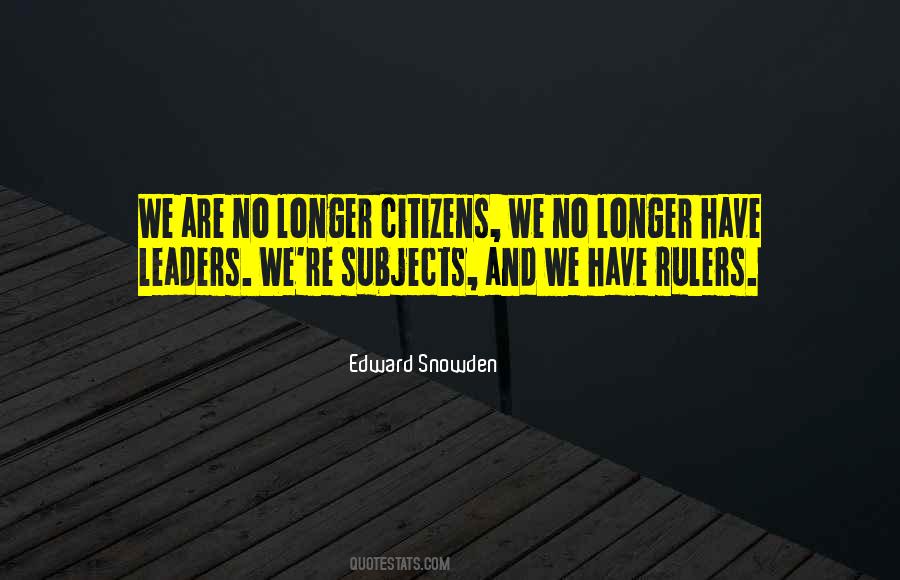 Quotes About Rulers #968487