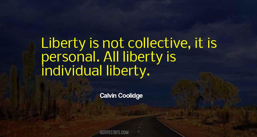 Personal Liberty Quotes #1749394