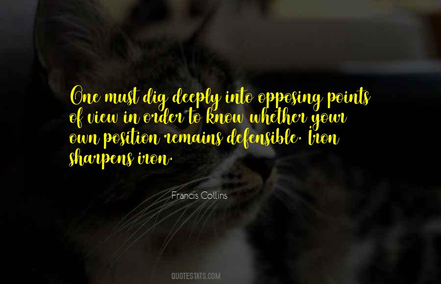 Quotes About Opposing Points Of View #1216631