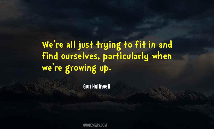 Quotes About Trying To Fit In #388105