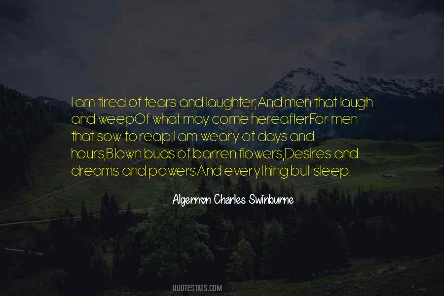 Tired And Weary Quotes #566735