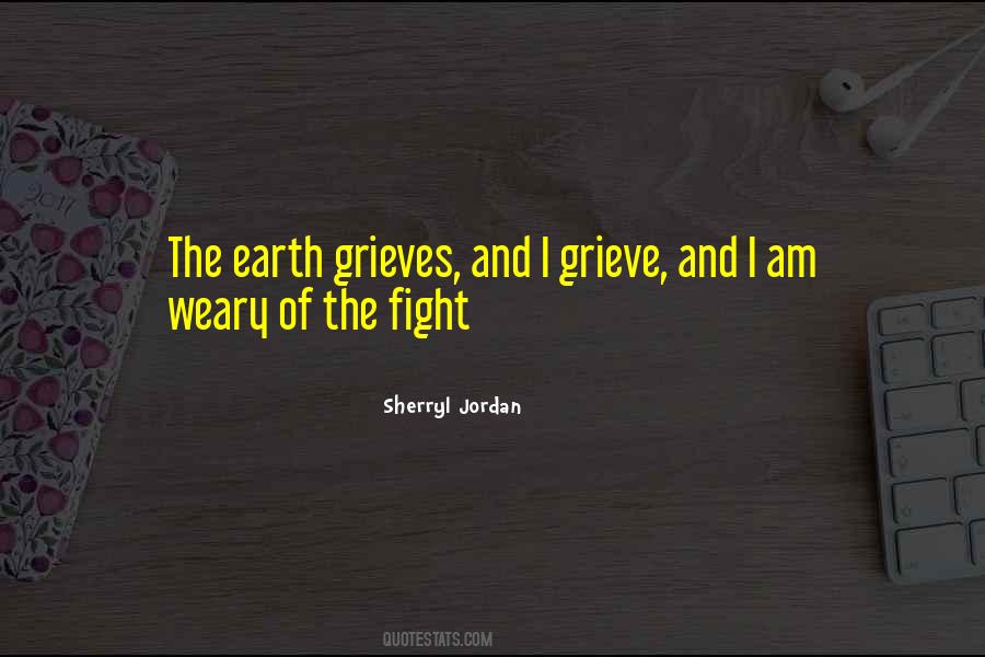 Tired And Weary Quotes #605837