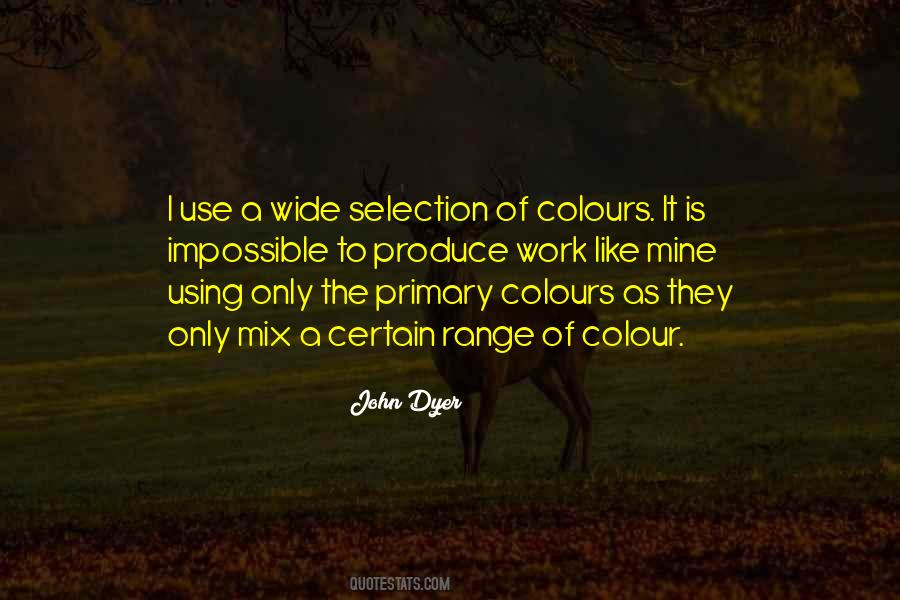 Quotes About Primary Colours #193989