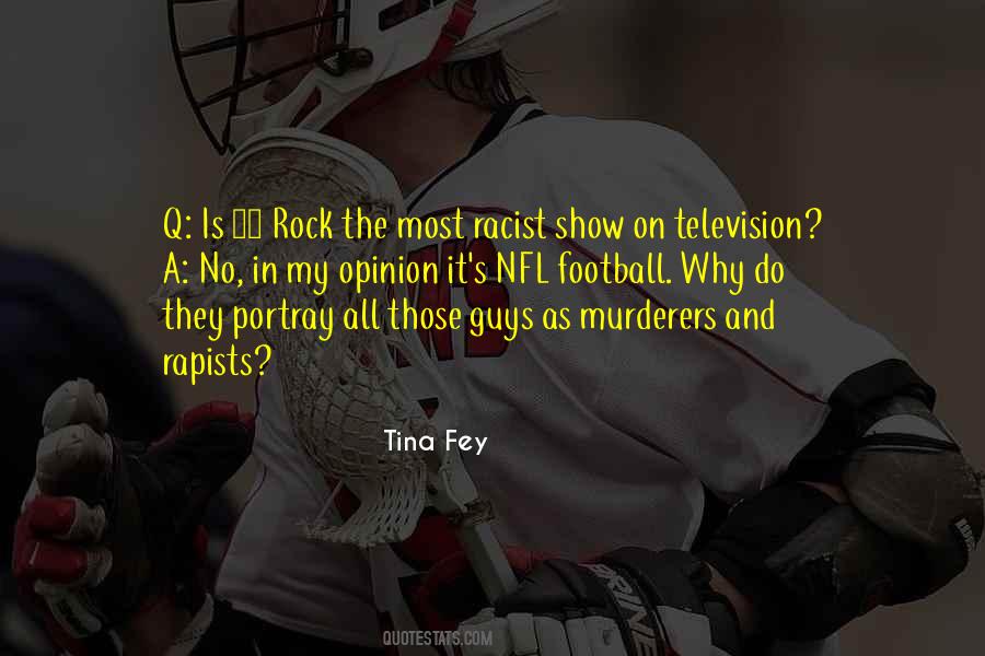 Television Football Quotes #1775529