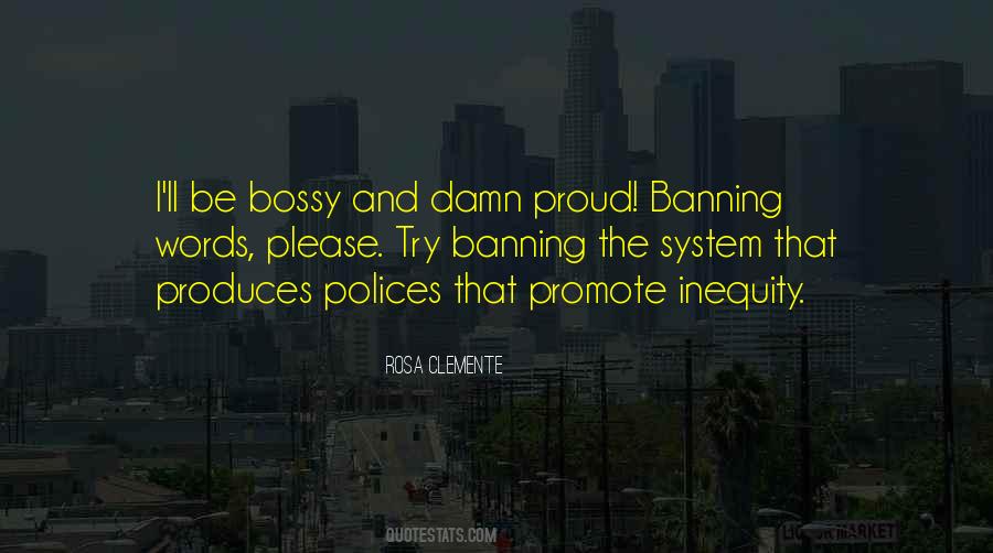 Quotes About Banning #639951