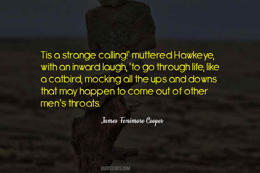 Quotes About Hawkeye #577794