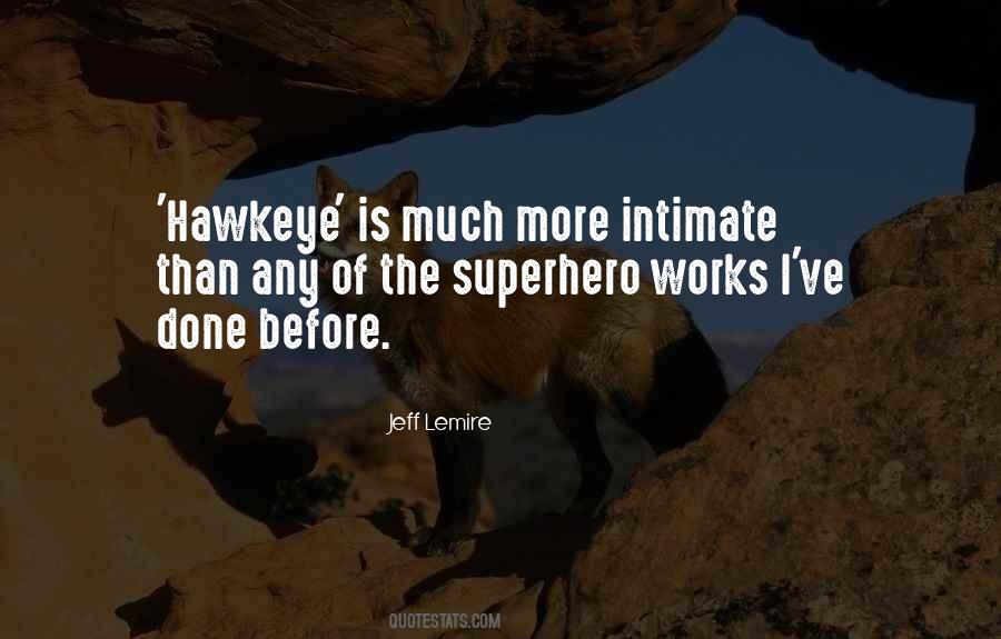 Quotes About Hawkeye #824999