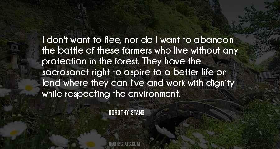 Quotes About Respecting All Life #1305156