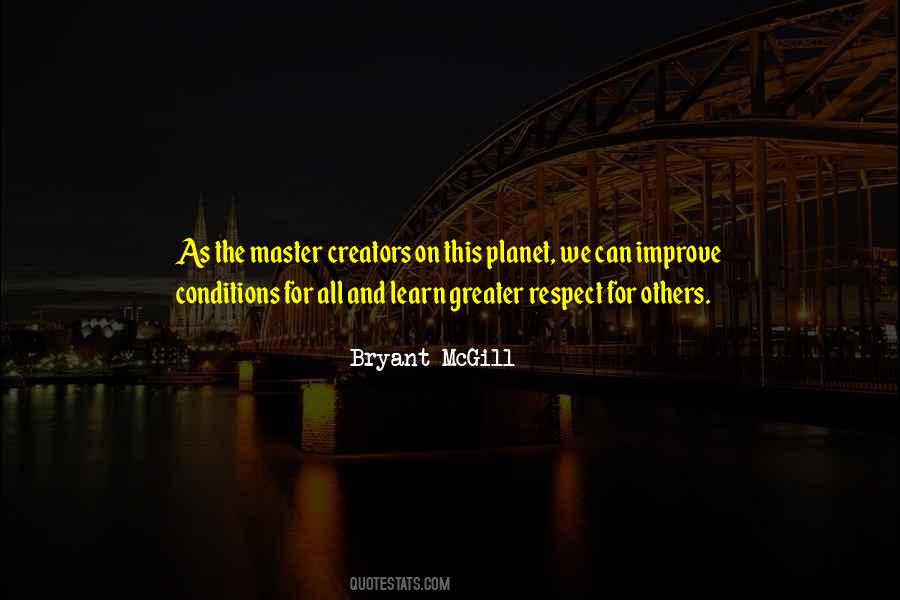 Quotes About Respecting All Life #400813