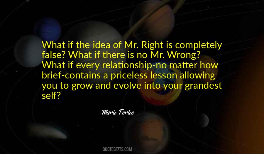 Quotes About Wrong To Right #54142