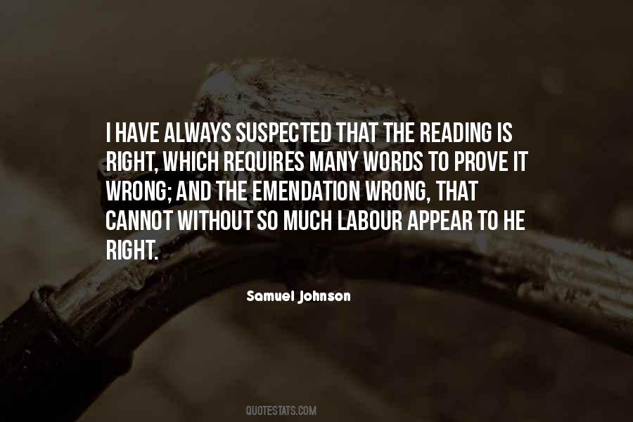 Quotes About Wrong To Right #82071