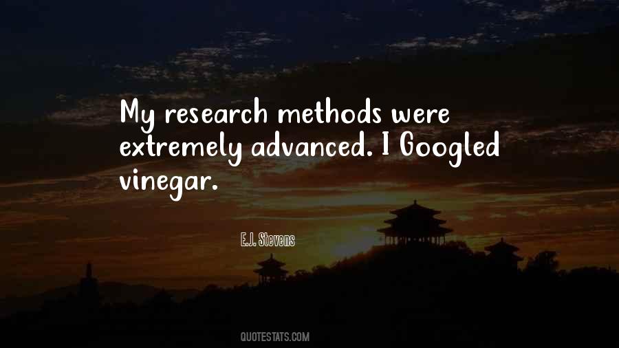 Quotes About Research Methods #175193
