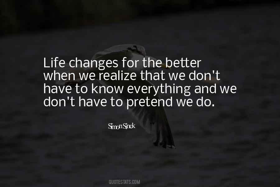 Quotes About Life Changes #998618