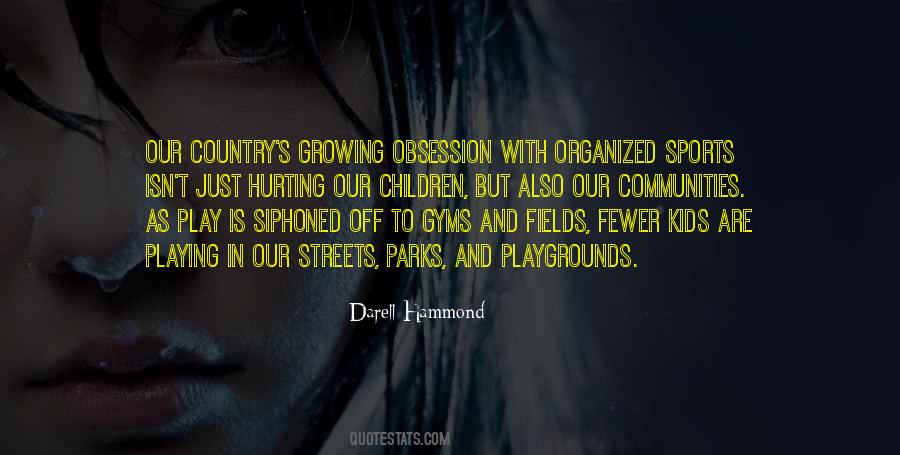 Your Kids Growing Up Quotes #223297