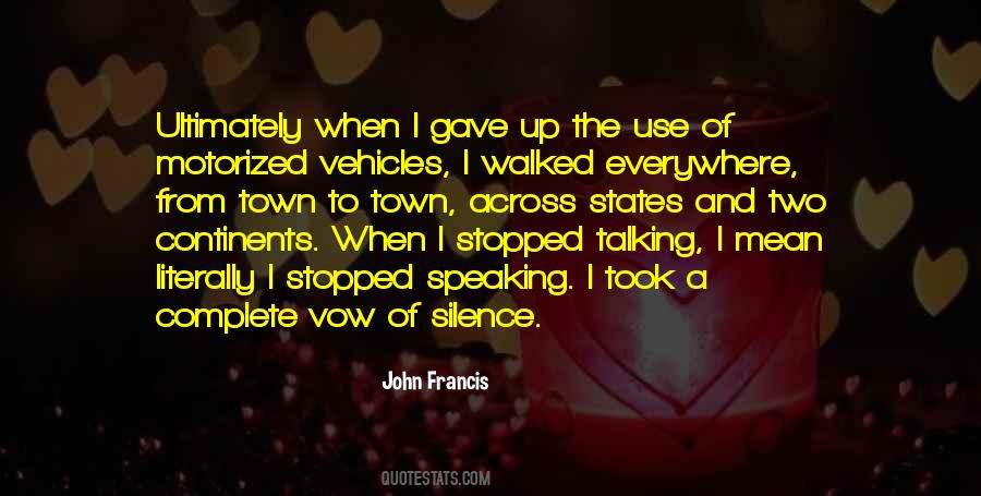 Quotes About Vow Of Silence #427881