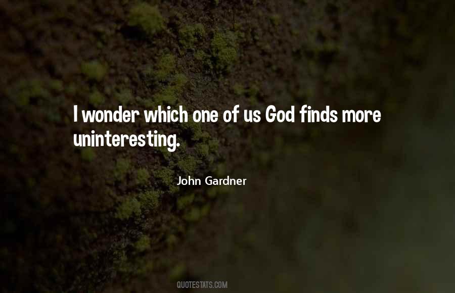 Quotes About I Wonder #1650678