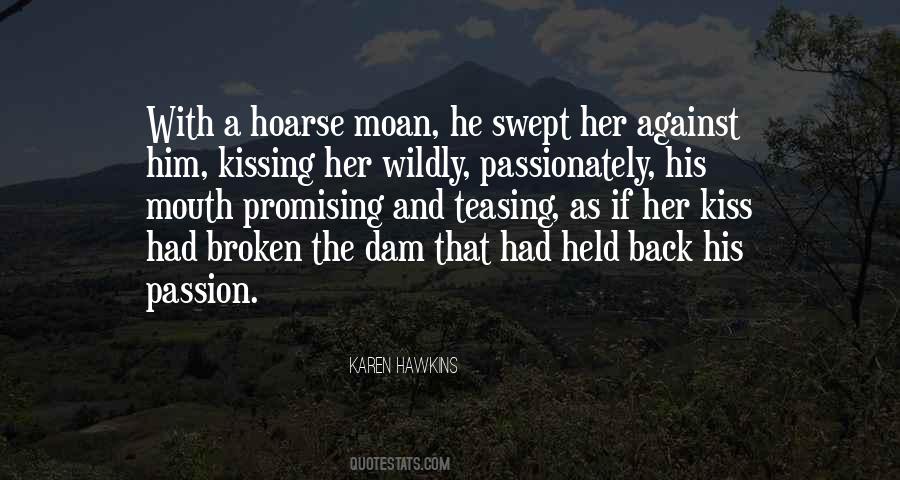 Quotes About Him Kissing Her #1412260