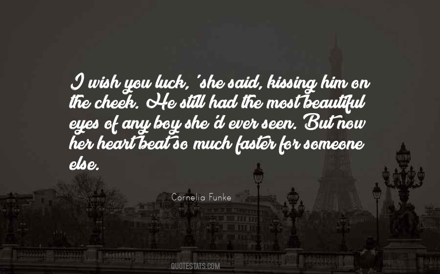 Quotes About Him Kissing Her #1753204