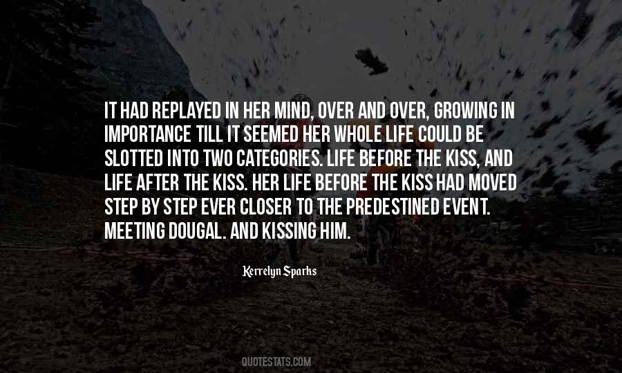 Quotes About Him Kissing Her #507916