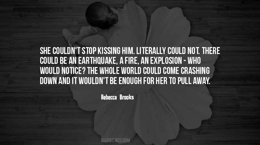 Quotes About Him Kissing Her #827426